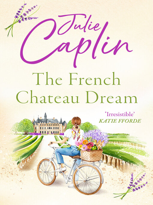 Title details for The French Chateau Dream by Julie Caplin - Available